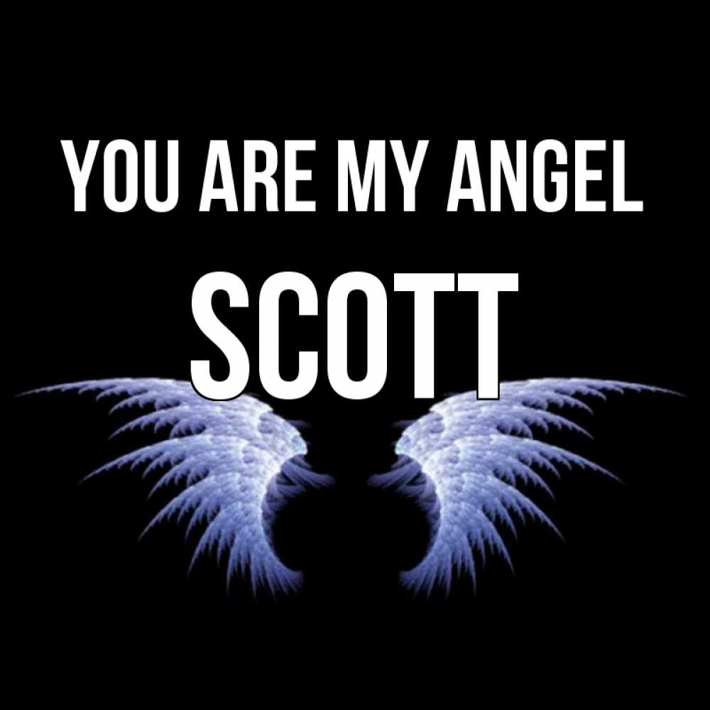 Greetings card с именем, Scott You are my angel ангельские крылья на черном фоне Greetings with text for free download 