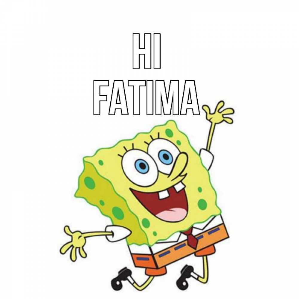 Greetings card с именем, Fatima Hi губка боб в прыжке Greetings with text for free download 