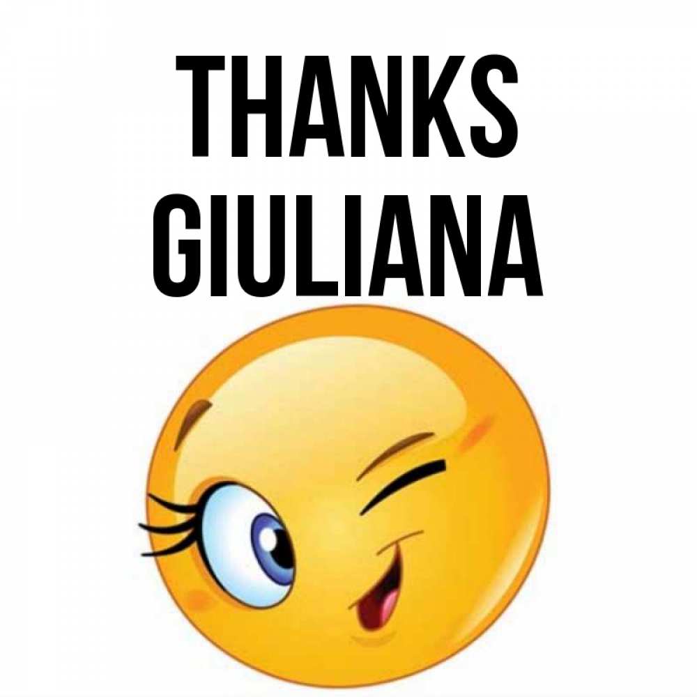 Greetings card с именем, Giuliana Thanks открытка с подмигивающим смайлом Greetings with text for free download 