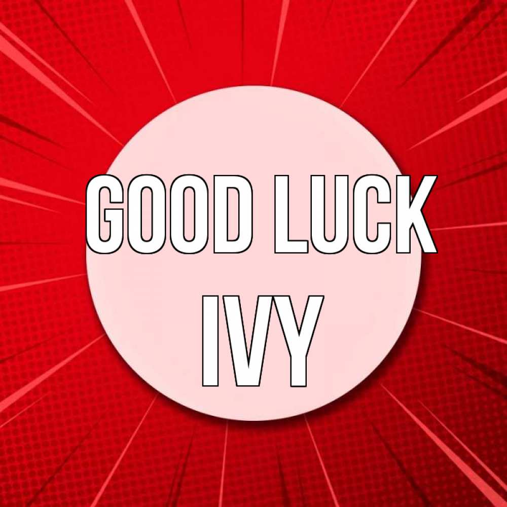 Greetings card с именем, Ivy Good luck розовая кнопка Greetings with text for free download 