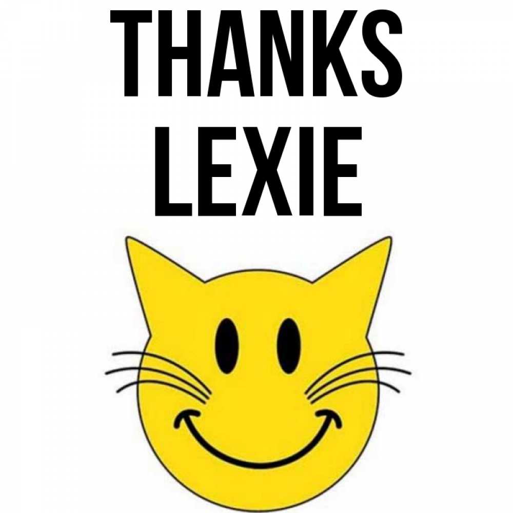 Greetings card с именем, Lexie Thanks улыбающийся смайл кот Greetings with text for free download 