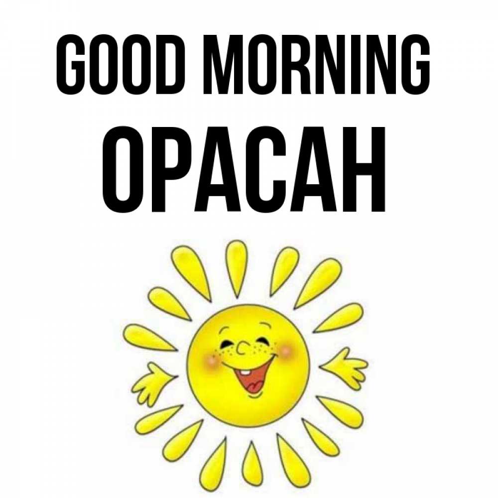 Greetings card с именем, ОРАСАН Good morning улыбка Greetings with text for free download 