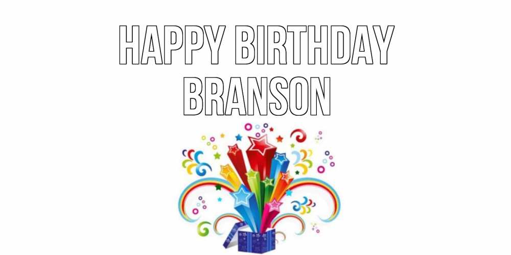 Greetings card с именем, Branson Happy Birthday Коробка,радуга,звезды Greetings with text for free download 