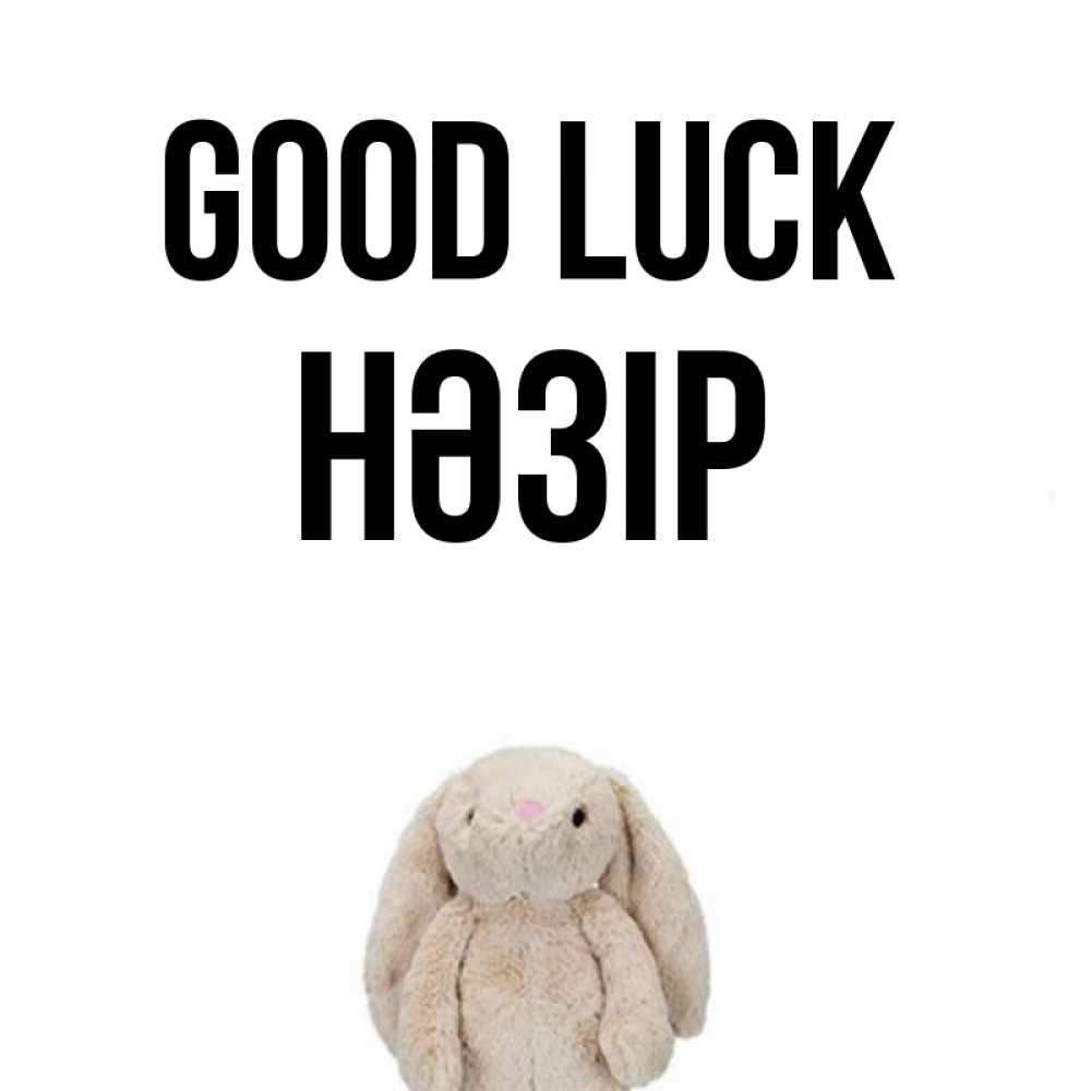 Greetings card с именем, НӘЗІР Good luck сайт создаватель открыток Greetings with text for free download 