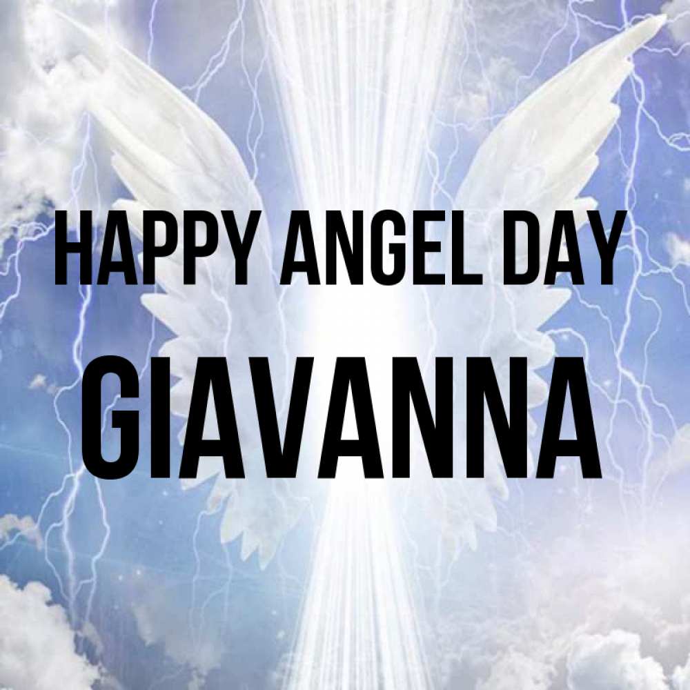 Greetings card с именем, Giavanna happy angel day молнии на небе и свет Greetings with text for free download 