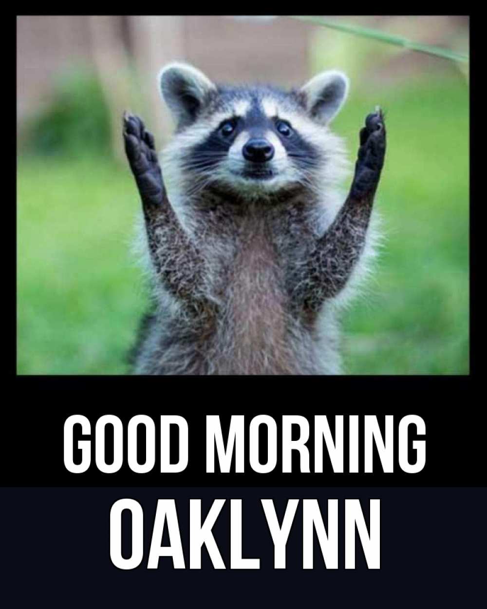 Greetings card с именем, Oaklynn Good morning хорошее настроение утречком Greetings with text for free download 