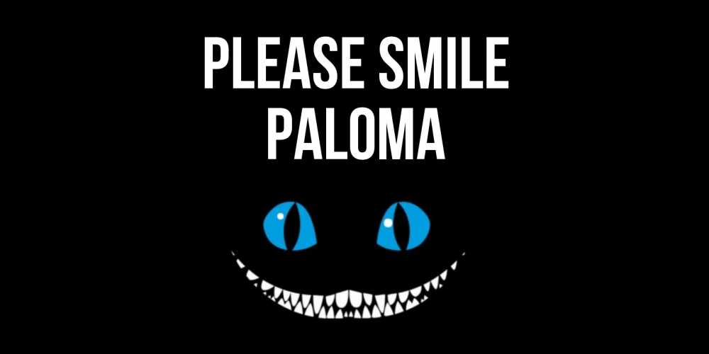Greetings card с именем, Paloma Please smile кот улыбается Greetings with text for free download 