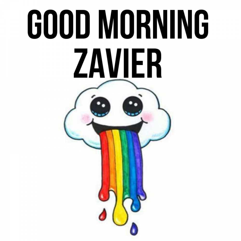 Greetings card с именем, Zavier Good morning утречко Greetings with text for free download 