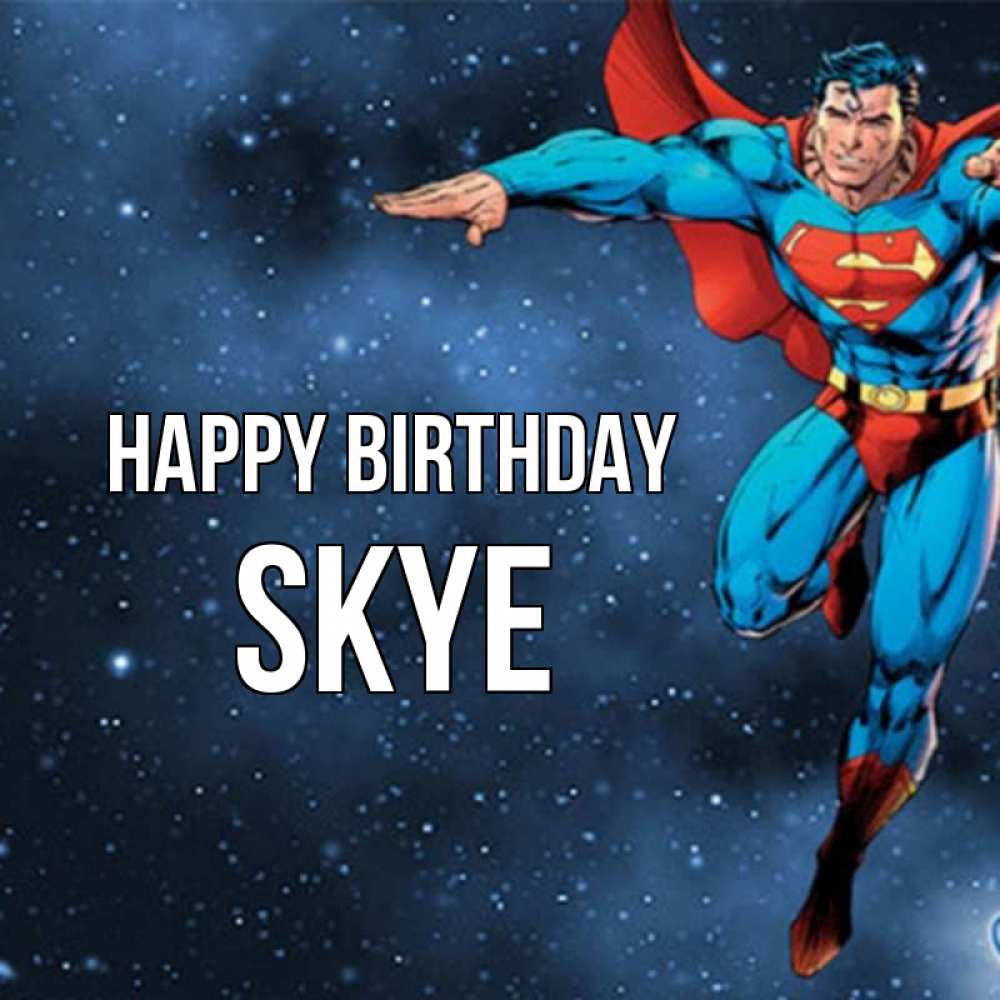 Greetings card с именем, Skye Happy Birthday супергерой Greetings with text for free download 