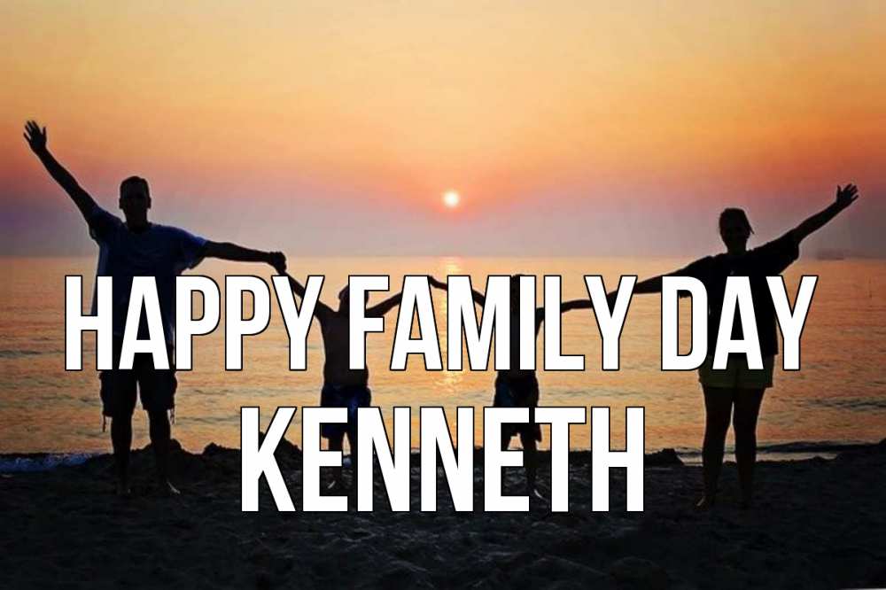 Greetings card с именем, Kenneth happy family day мама, папа, дети, дочка,сын, море, пляж, закат Greetings with text for free download 
