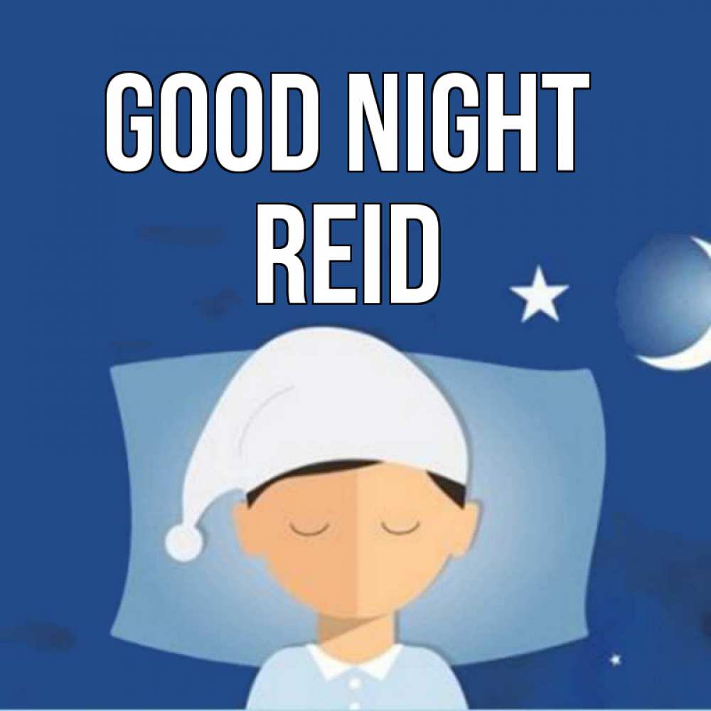Greetings card с именем, Reid Good night подушка и шапочка Greetings with text for free download 