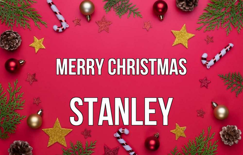 Greetings card с именем, Stanley Merry Christmas с рождеством Greetings with text for free download 