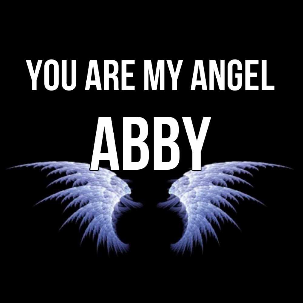 Greetings card с именем, Abby You are my angel ангельские крылья на черном фоне Greetings with text for free download 