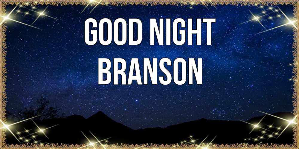 Greetings card с именем, Branson Good night млечный путь Greetings with text for free download 