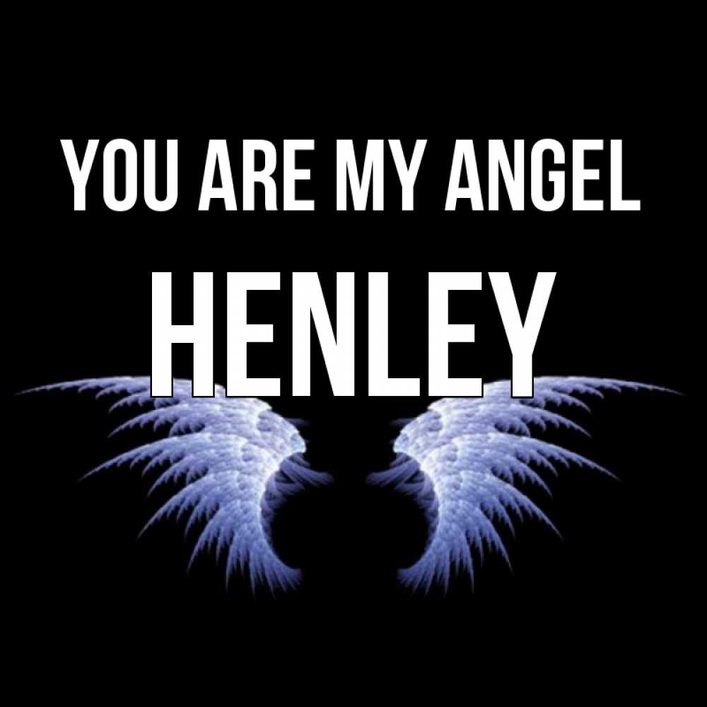 Greetings card с именем, Henley You are my angel ангельские крылья на черном фоне Greetings with text for free download 