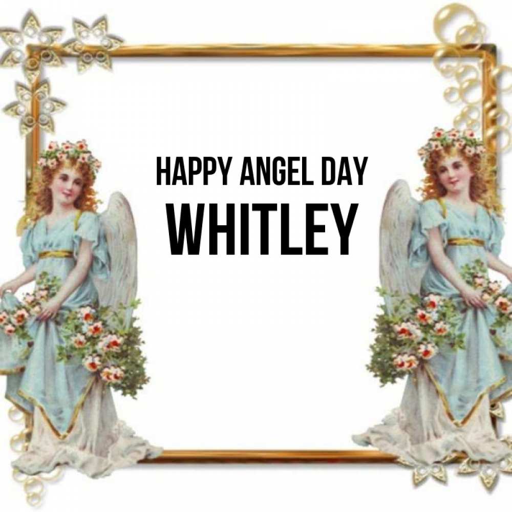 Greetings card с именем, Whitley happy angel day рамочка из золота и ангелы Greetings with text for free download 