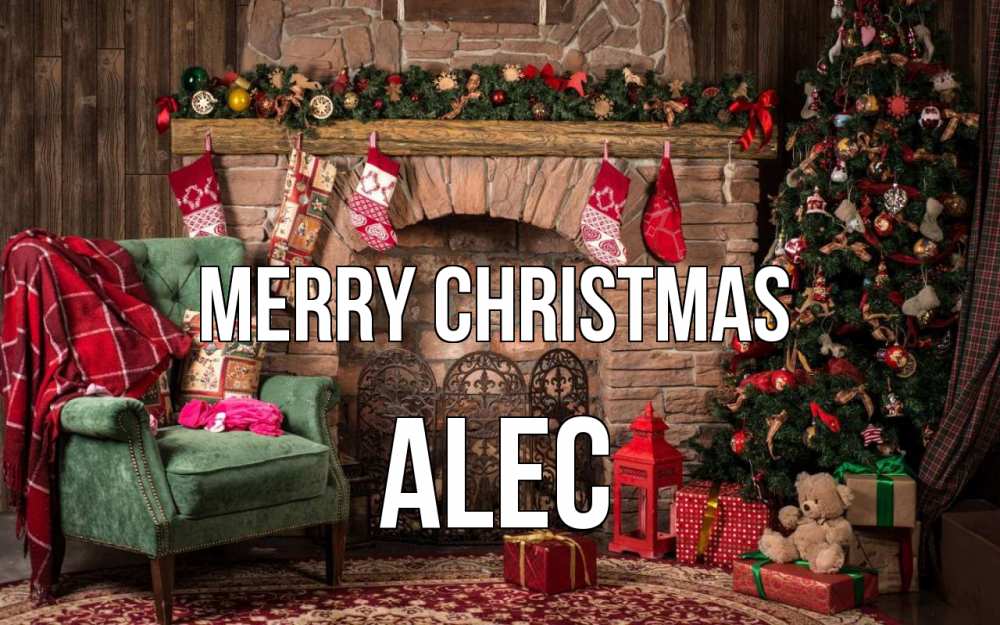 Greetings card с именем, Alec Merry Christmas рождество, камин, ель Greetings with text for free download 