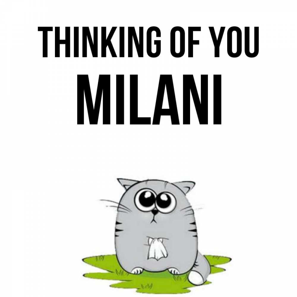 Greetings card с именем, Milani Thinking of you тоска с платочком Greetings with text for free download 