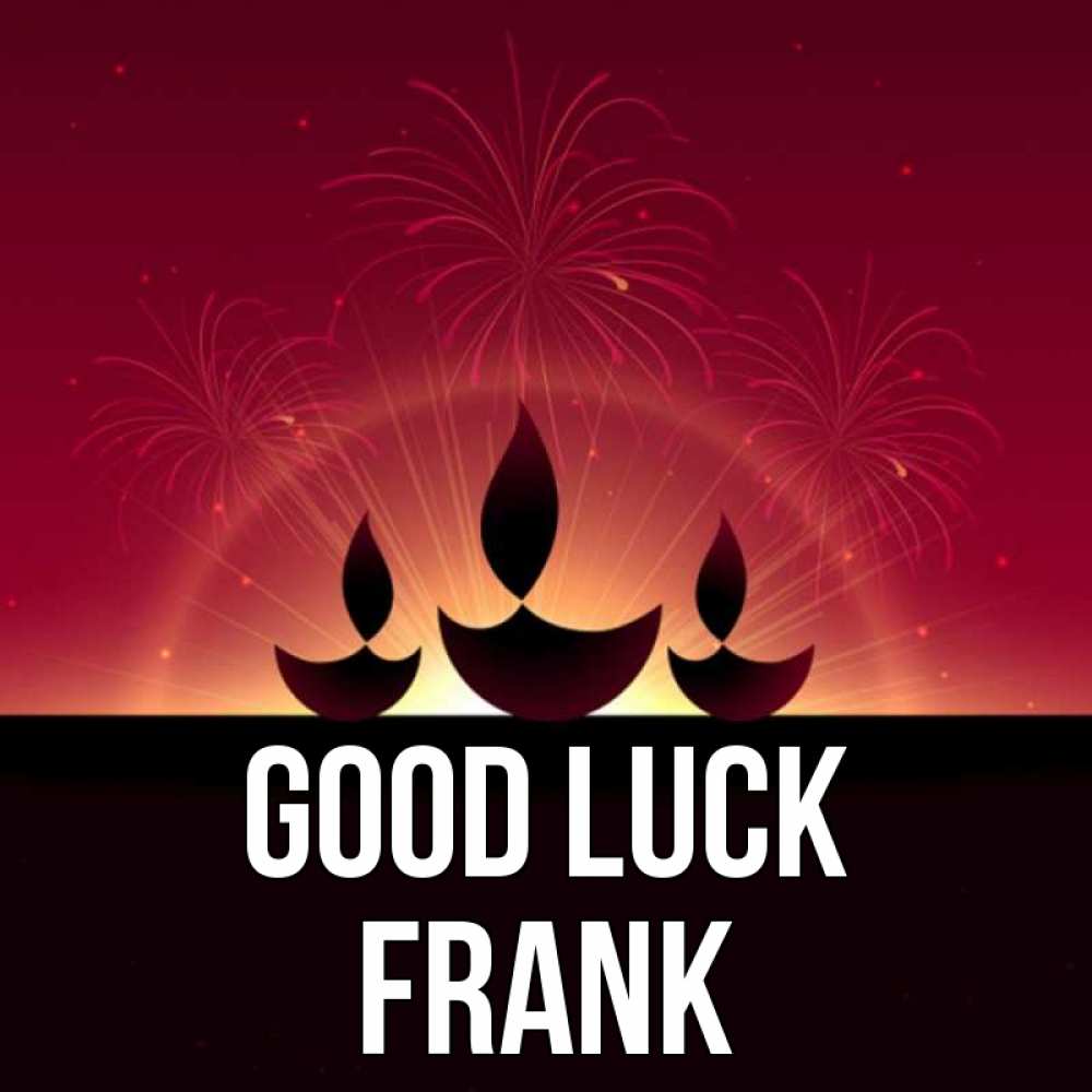 Greetings card с именем, Frank Good luck праздник Greetings with text for free download 