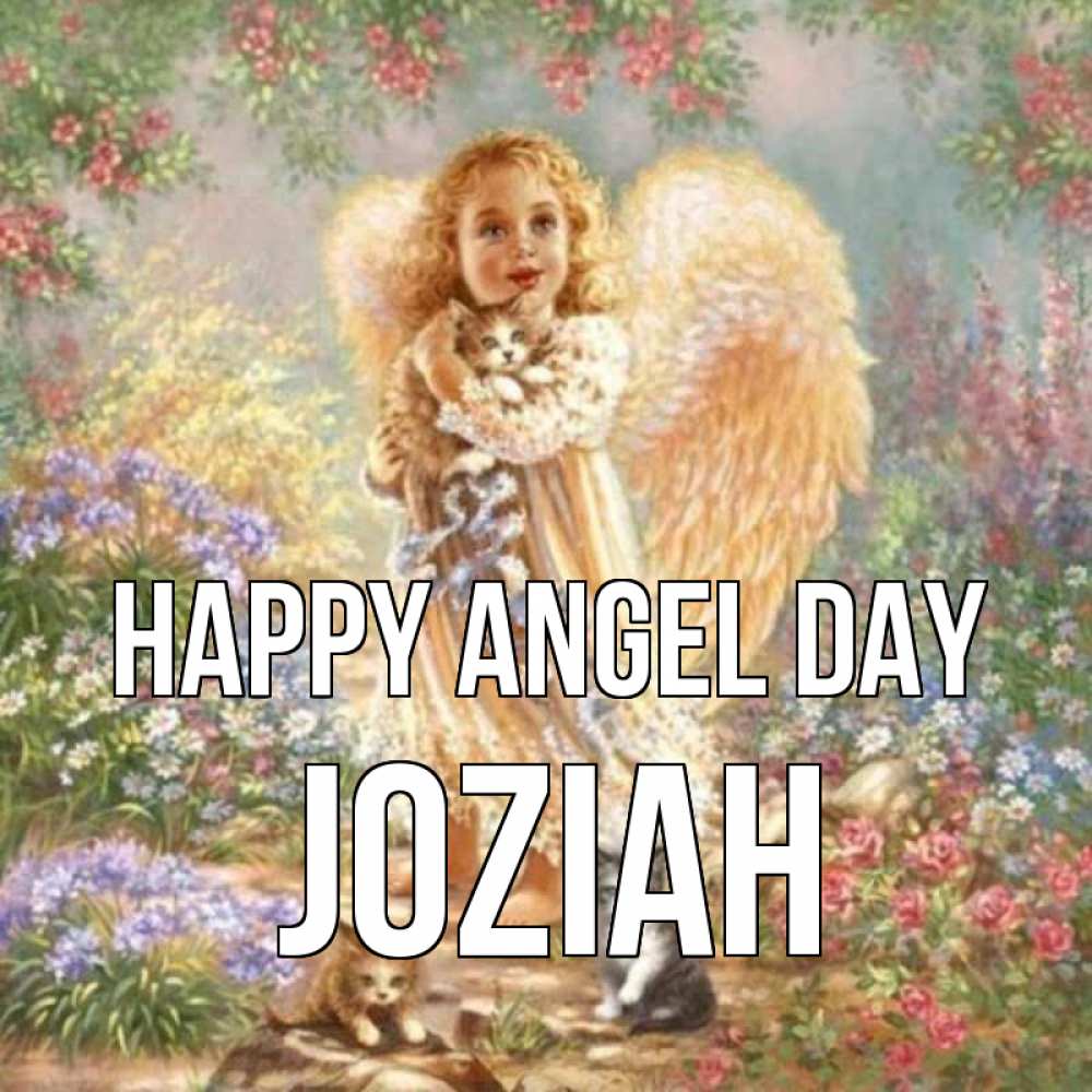 Greetings card с именем, Joziah happy angel day держит котенка Greetings with text for free download 