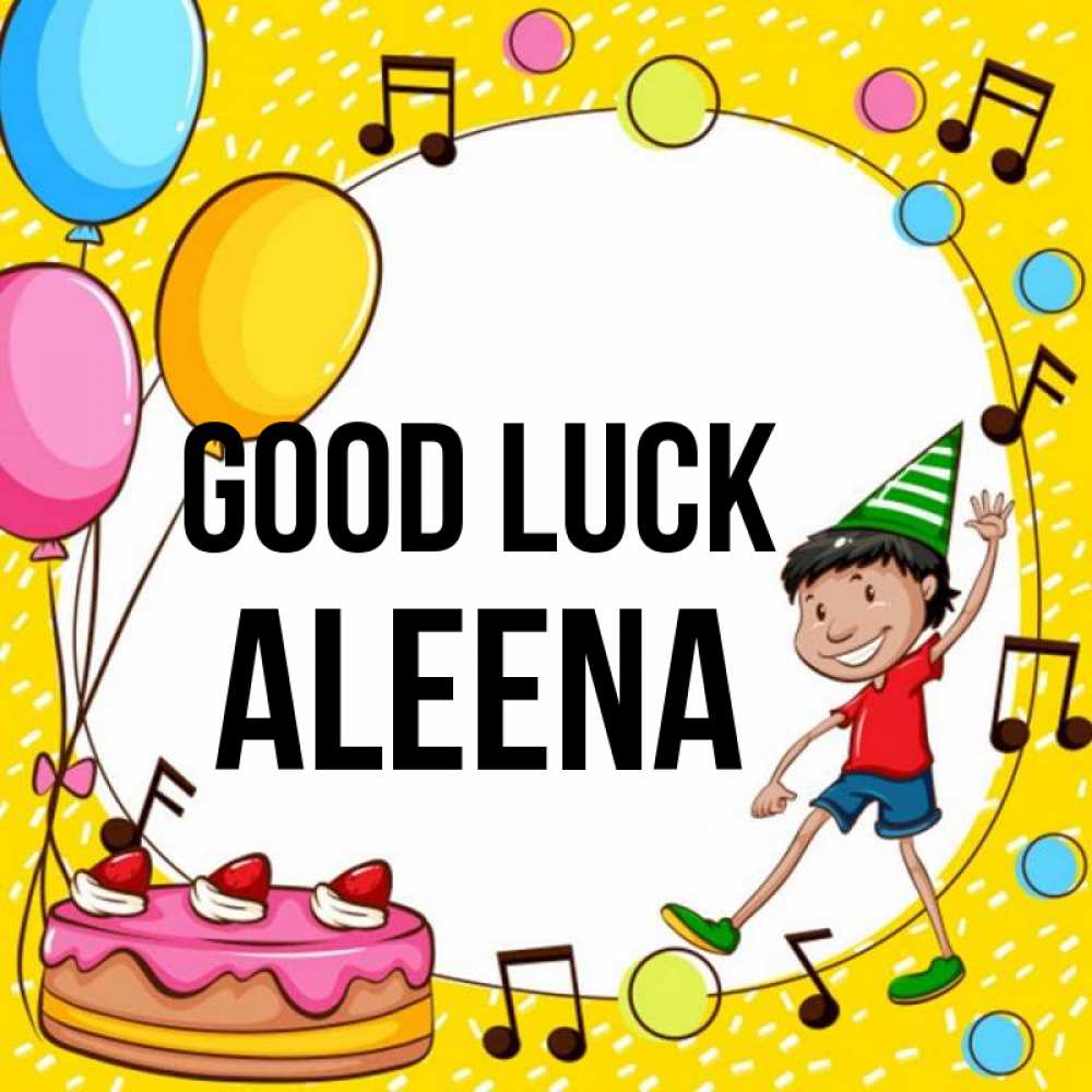 Greetings card с именем, Aleena Good luck открытка 1 Greetings with text for free download 