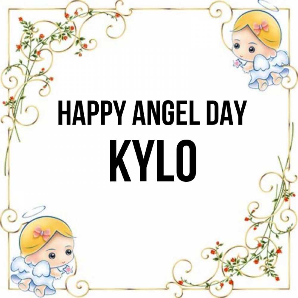 Greetings card с именем, Kylo happy angel day девочки ангелы Greetings with text for free download 
