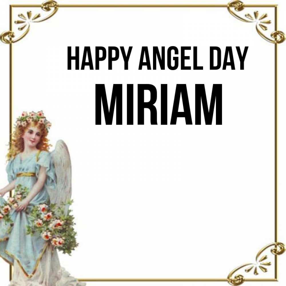 Greetings card с именем, Miriam happy angel day с именинами от девушки ангела Greetings with text for free download 