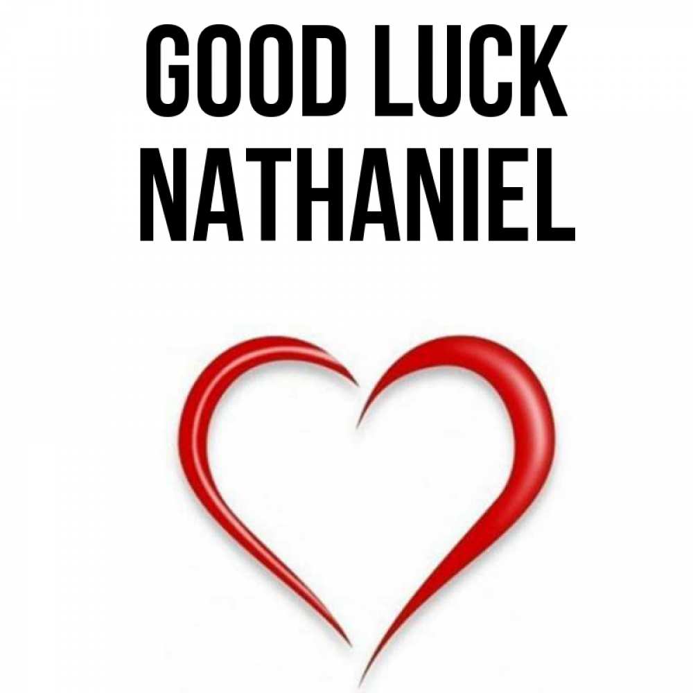 Greetings card с именем, Nathaniel Good luck для удачливых людей Greetings with text for free download 