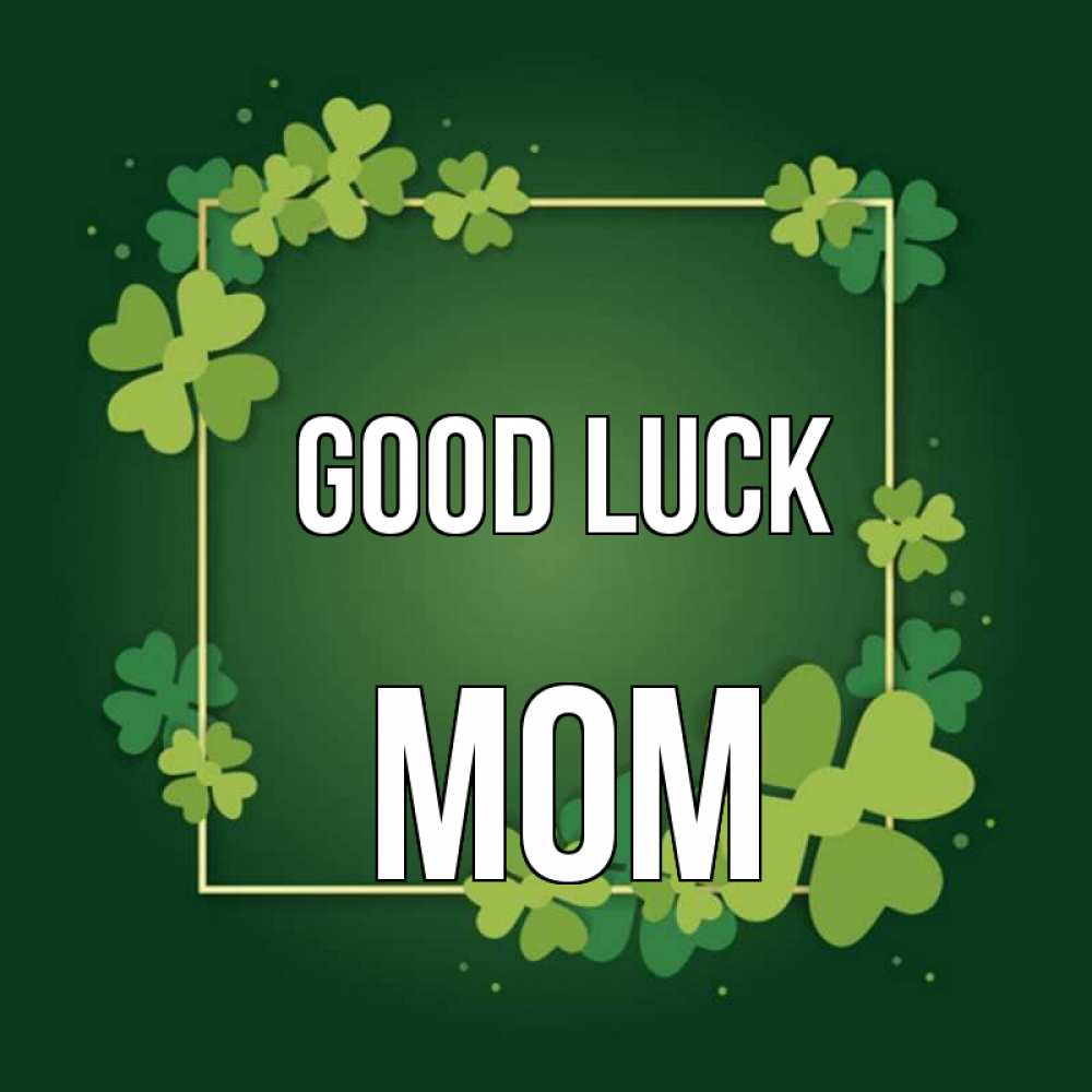 Greetings card с именем, mom Good luck квадратная рамка 3 Greetings with text for free download 