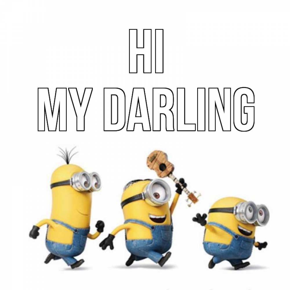 Greetings card с именем, my-darling Hi веселые человечики Greetings with text for free download 