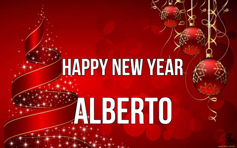 Greetings card с именем, Alberto Happy New Year новый год Greetings with text for free download 