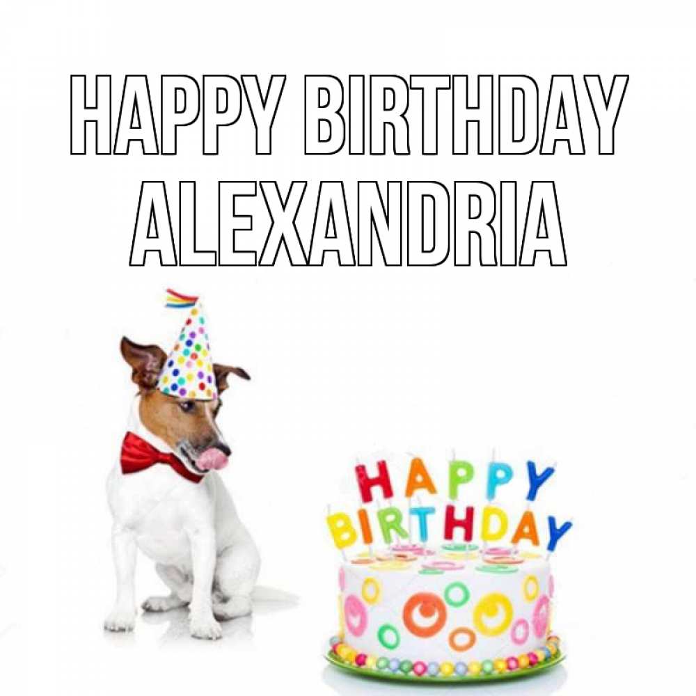 Greetings card с именем, Alexandria Happy Birthday праздник Greetings with text for free download 