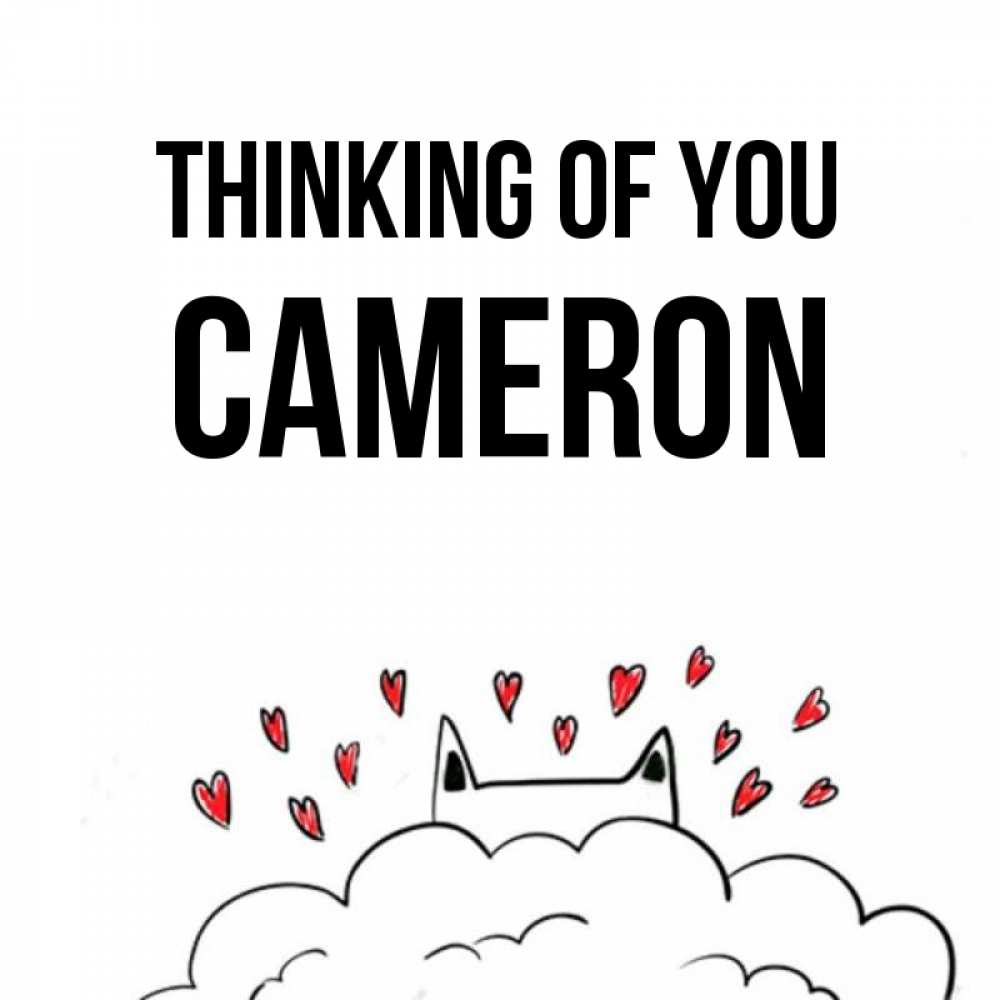 Greetings card с именем, Cameron Thinking of you кот за облаком Greetings with text for free download 