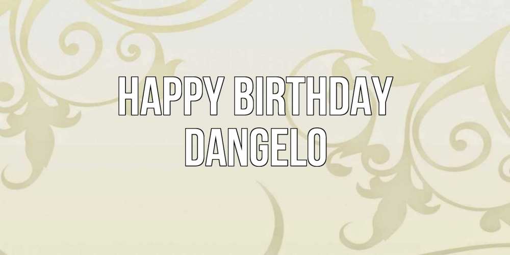 Greetings card с именем, Dangelo Happy Birthday Открытка с простым фоном Greetings with text for free download 