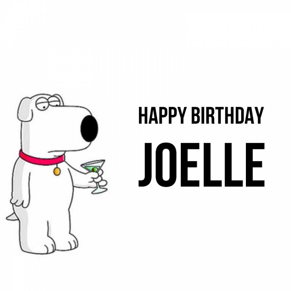 Greetings card с именем, Joelle Happy Birthday песик с оливками Greetings with text for free download 