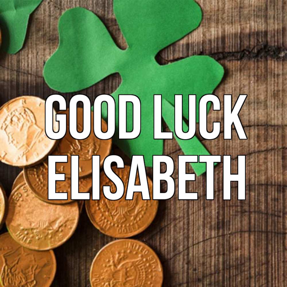 Greetings card с именем, Elisabeth Good luck деревянный фон Greetings with text for free download 