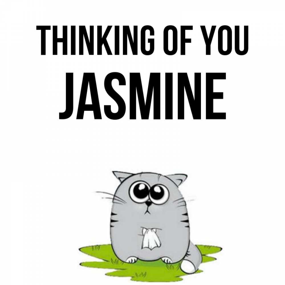 Greetings card с именем, Jasmine Thinking of you тоска с платочком Greetings with text for free download 