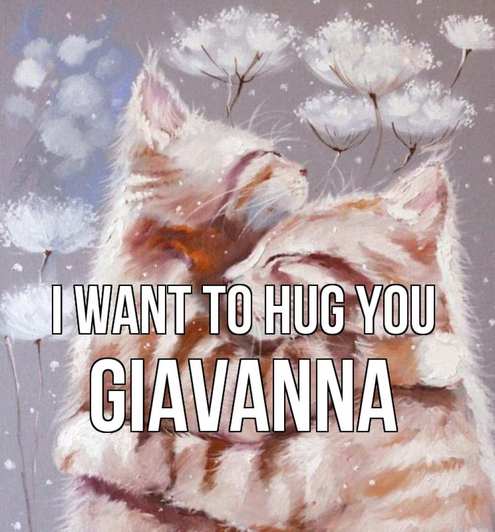Greetings card с именем, Giavanna I want to hug you Море и горы Greetings with text for free download 