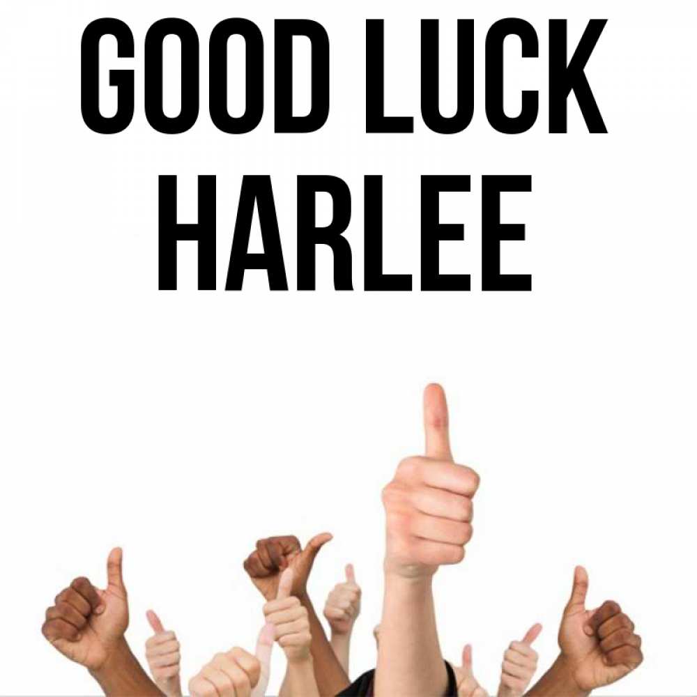 Greetings card с именем, Harlee Good luck молодцом Greetings with text for free download 