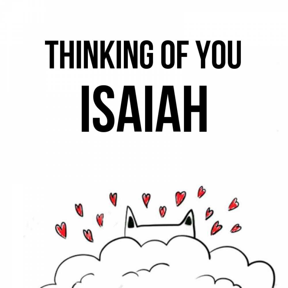 Greetings card с именем, Isaiah Thinking of you кот за облаком Greetings with text for free download 