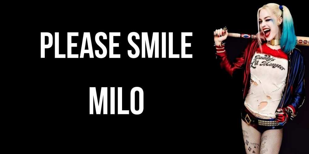 Greetings card с именем, Milo Please smile пожелания быть позитивным Greetings with text for free download 