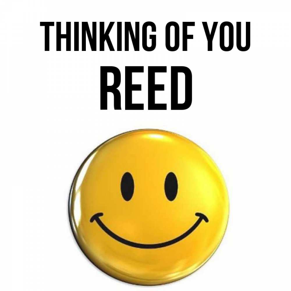 Greetings card с именем, Reed Thinking of you создать открытку с подписью своими руками Greetings with text for free download 
