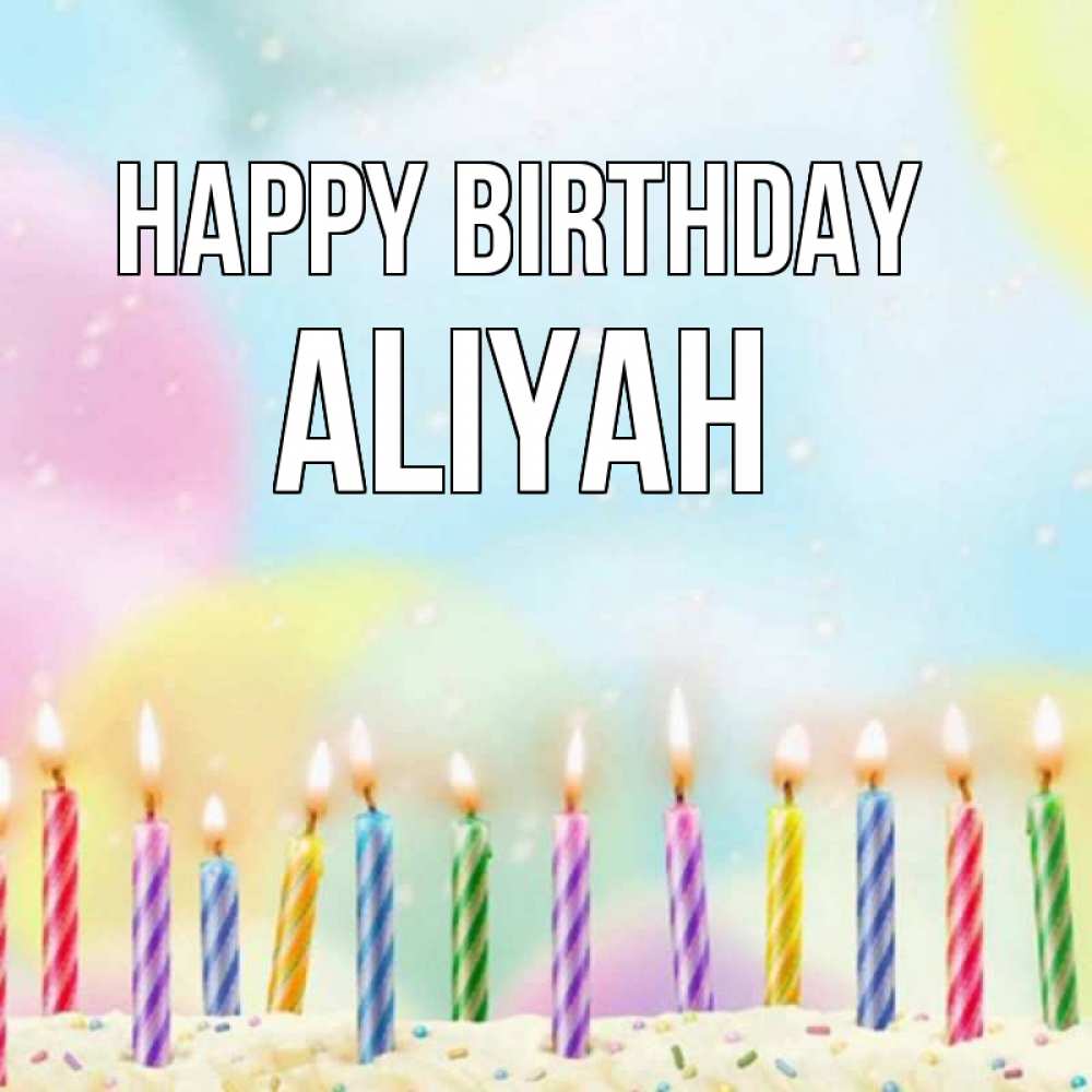 Greetings card с именем, Aliyah Happy Birthday разноцветное Greetings with text for free download 