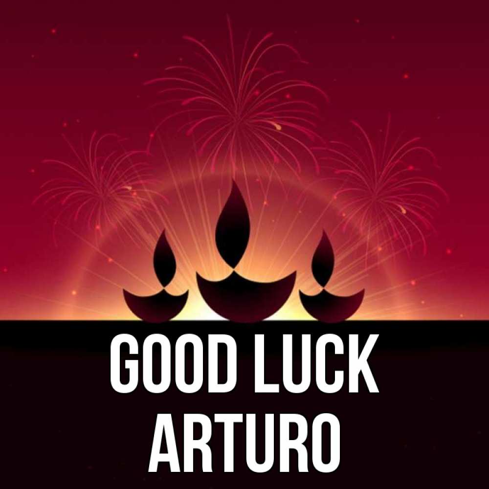 Greetings card с именем, Arturo Good luck праздник Greetings with text for free download 