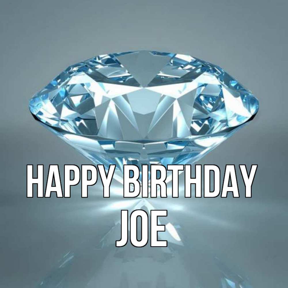 Greetings card с именем, Joe Happy Birthday с бриллиантом голубого цвета Greetings with text for free download 