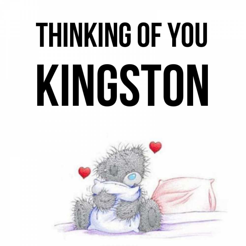 Greetings card с именем, Kingston Thinking of you мишка на кровати Greetings with text for free download 