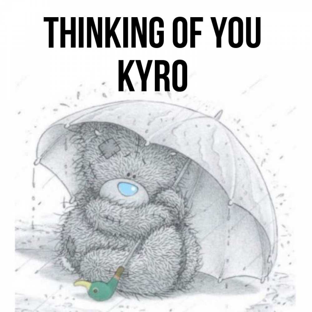 Greetings card с именем, Kyro Thinking of you весеннее или осеннее настроение Greetings with text for free download 