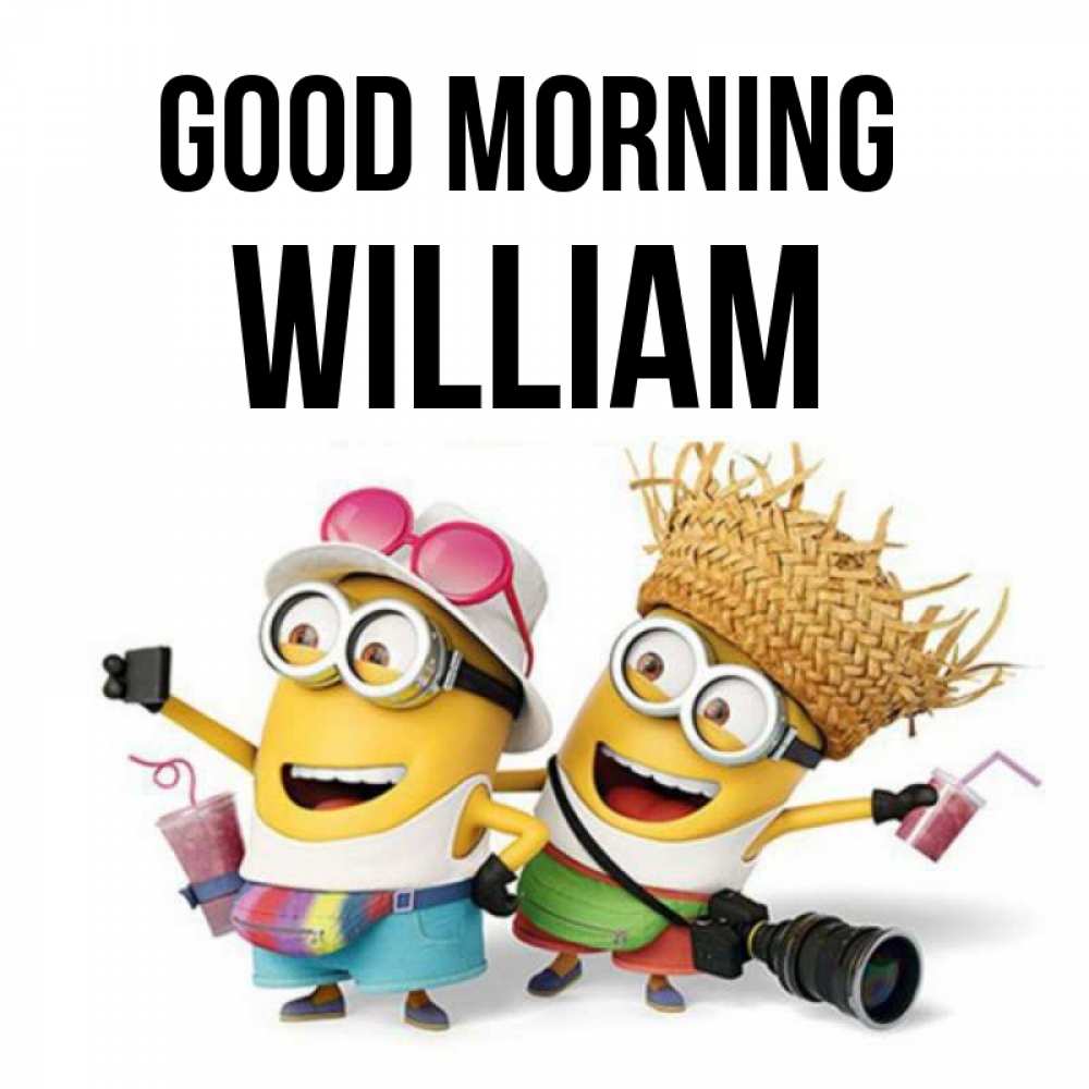 Greetings card с именем, William Good morning карнавал Greetings with text for free download 