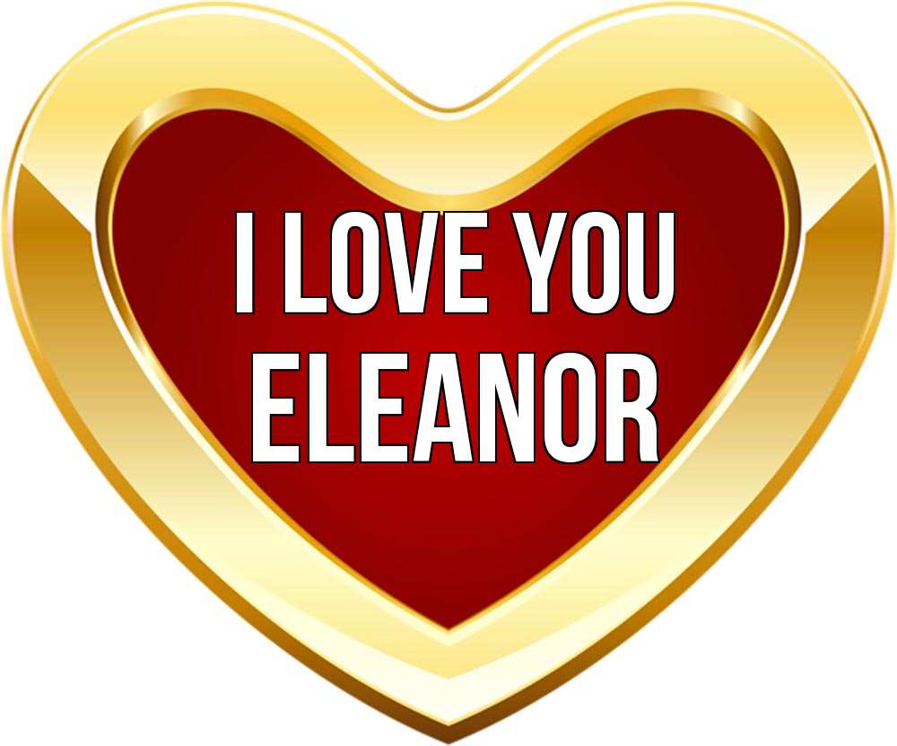 Greetings card с именем, Eleanor I love you из краски Greetings with text for free download 
