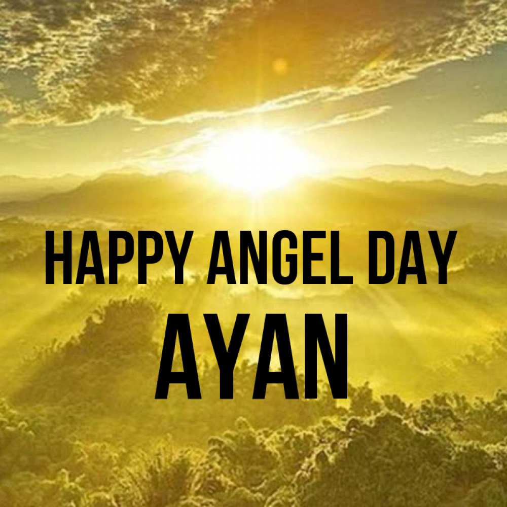 Greetings card с именем, Ayan happy angel day леса и небо в желтом Greetings with text for free download 